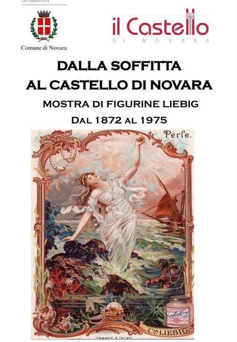 Locandina Mostra Dalla Soffitta al Castello di Novara. Mostra di Figurine Liebig dal 1972 al 1975